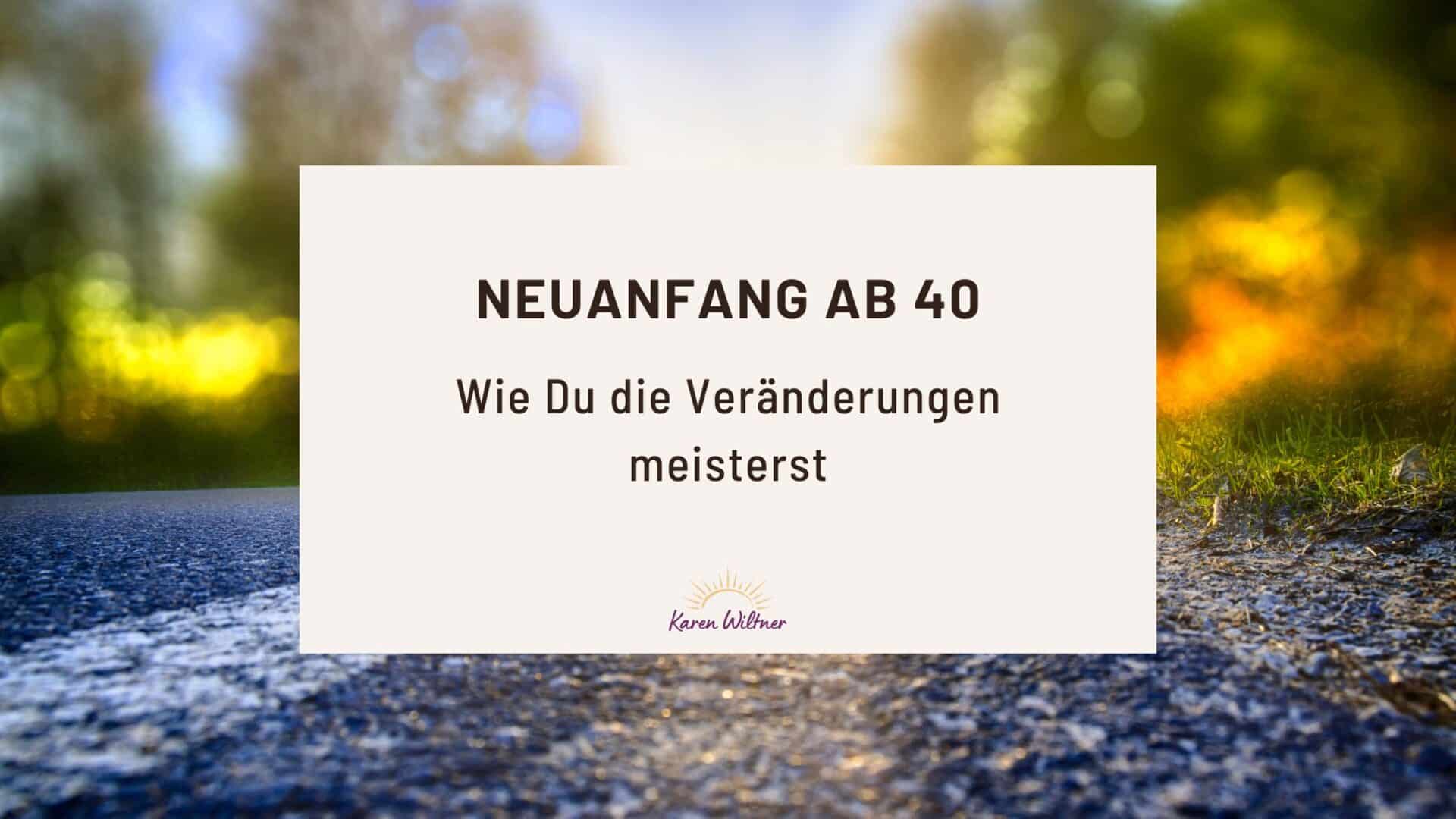 Eine Straße in den Sonnenaufgang, symbolisiert den Neuanfang ab 40