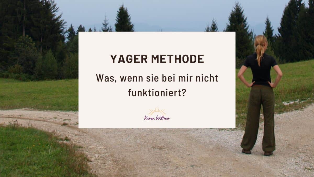 Was passiert, wenn die Yager Methode nicht funktioniert? Alternative Möglichkeiten der Kommunikation mit dem Zentrum.